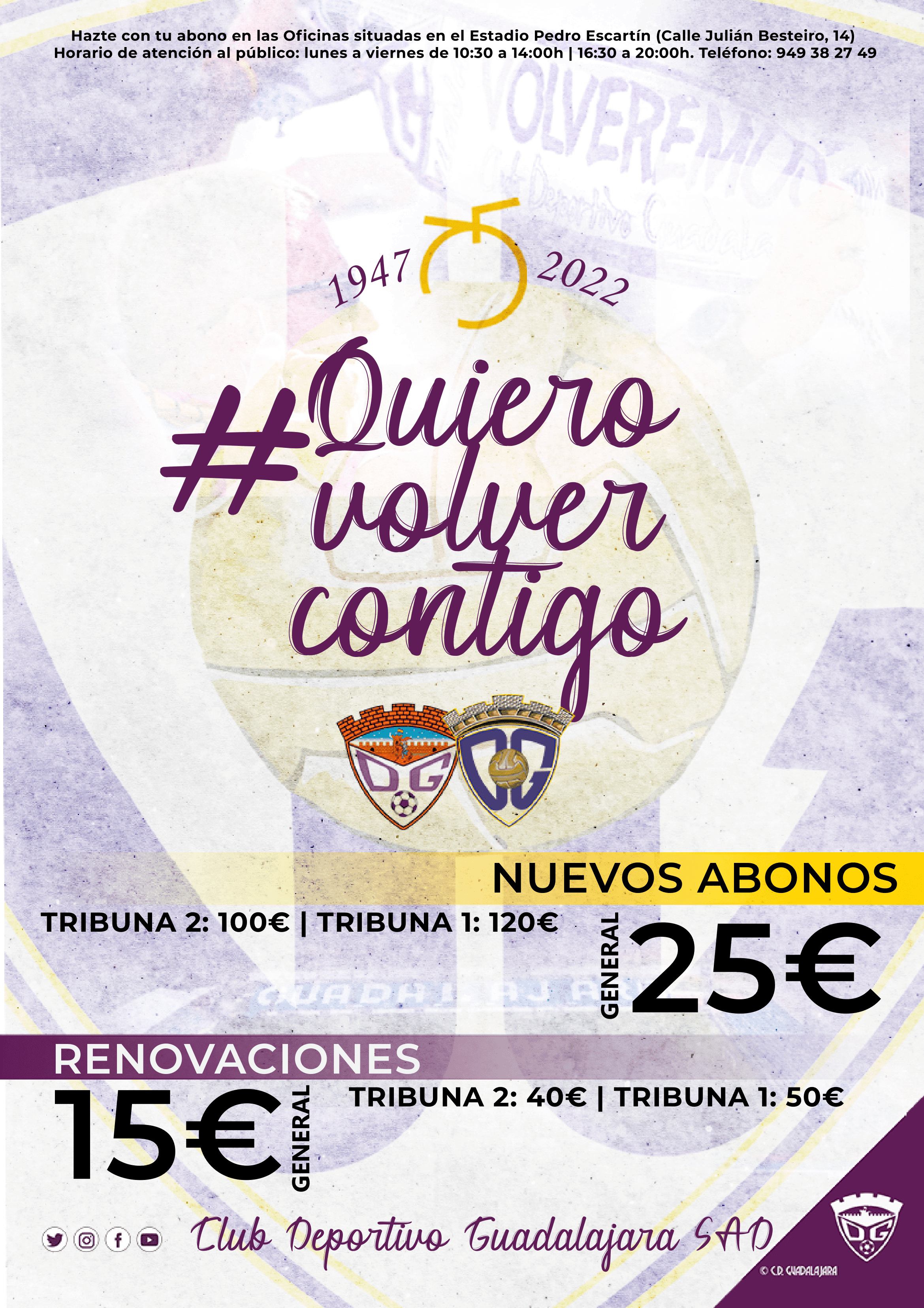 Campaña de abonados 2021/22 #QuieroVolverContigo – Especial 75 aniversario  | Club Deportivo Guadalajara